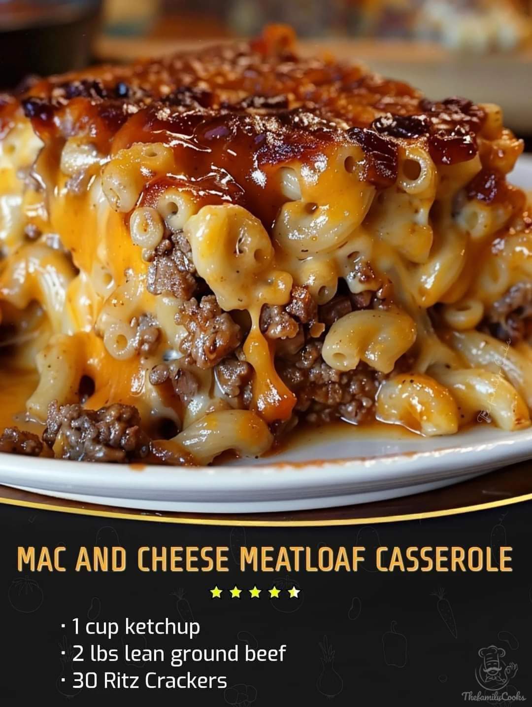 Mac and Cheese Meatloaf Casserole