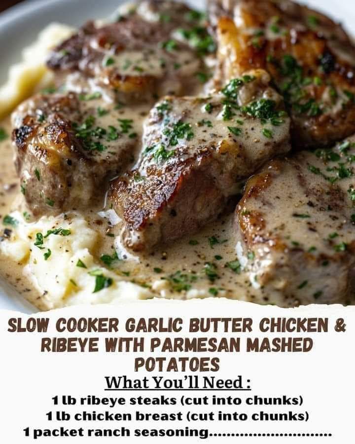 Slow Cooker Garlic Butter Chicken & Ribeye with Parmesan Mashed Potatoes